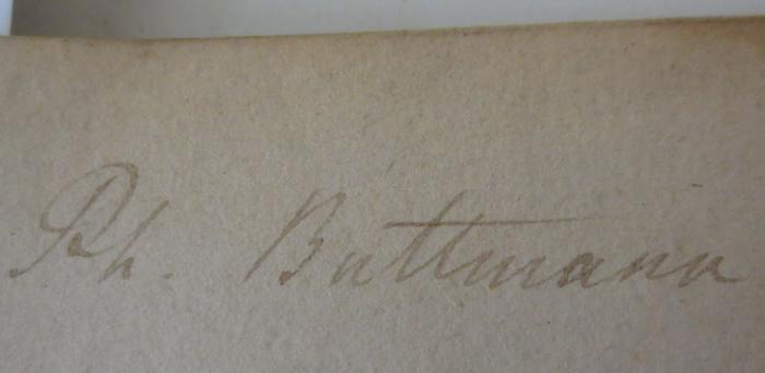 -, Von Hand: Autogramm; 'Ph. Buttmann'