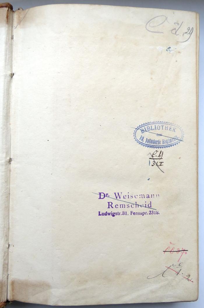 - (Königlich Bayerisches 19. Infanterie-Regiment), Von Hand: Signatur; 'Cd. 29 / C. b[?] 31. II. / C b 37 / C c 1.2. / C. 30. 2. / Cd. 29 / C. b[?] 31. II. / C b 37'. 