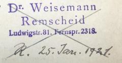 - (Weisemann, Ewald), Von Hand: Ortsangabe, Datum; 'R.[emscheid] 25. Jan. 1921.'. 