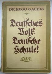 P 3465 : Deutsches Volk - Deutsche Schule! Wege zur nationalen Einheit (1917)
