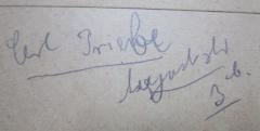 - (Priebe, Carl), Von Hand: Autogramm, Name, Ortsangabe; 'Carl Priebe
[...]str 3b.'. 