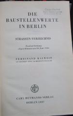 Gd 70 b 2.Ex.: Die Baustellenwerte in Berlin. Strassen-Verzeichnis (1937)