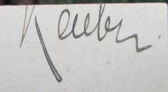 - (Kaeber[?], [?]), Von Hand: Autogramm, Name; 'Kaeber'. 