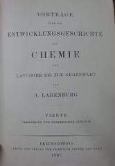 X 2086: Vorträge über die Entwicklungsgeschickte der Chemie von Lavoisier bis zur Gegenwart (1907)