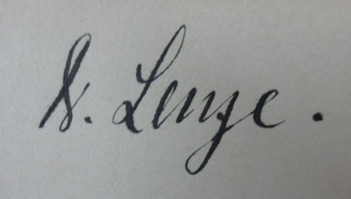 X 2086: Vorträge über die Entwicklungsgeschickte der Chemie von Lavoisier bis zur Gegenwart (1907);- (Lenze, Fritz), Von Hand: Autogramm, Name; 'Dr. Lenze.'. 