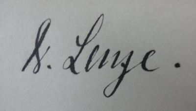 X 2086: Vorträge über die Entwicklungsgeschickte der Chemie von Lavoisier bis zur Gegenwart (1907);- (Lenze, Fritz), Von Hand: Autogramm, Name; 'Dr. Lenze.'. 