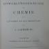 X 2086: Vorträge über die Entwicklungsgeschickte der Chemie von Lavoisier bis zur Gegenwart (1907)