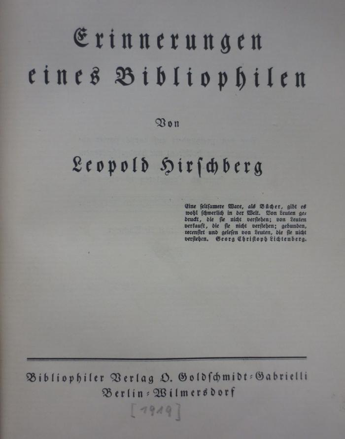 XIV 6768 2.Ex.: Erinnerungen eines Bibliophilen (1919)