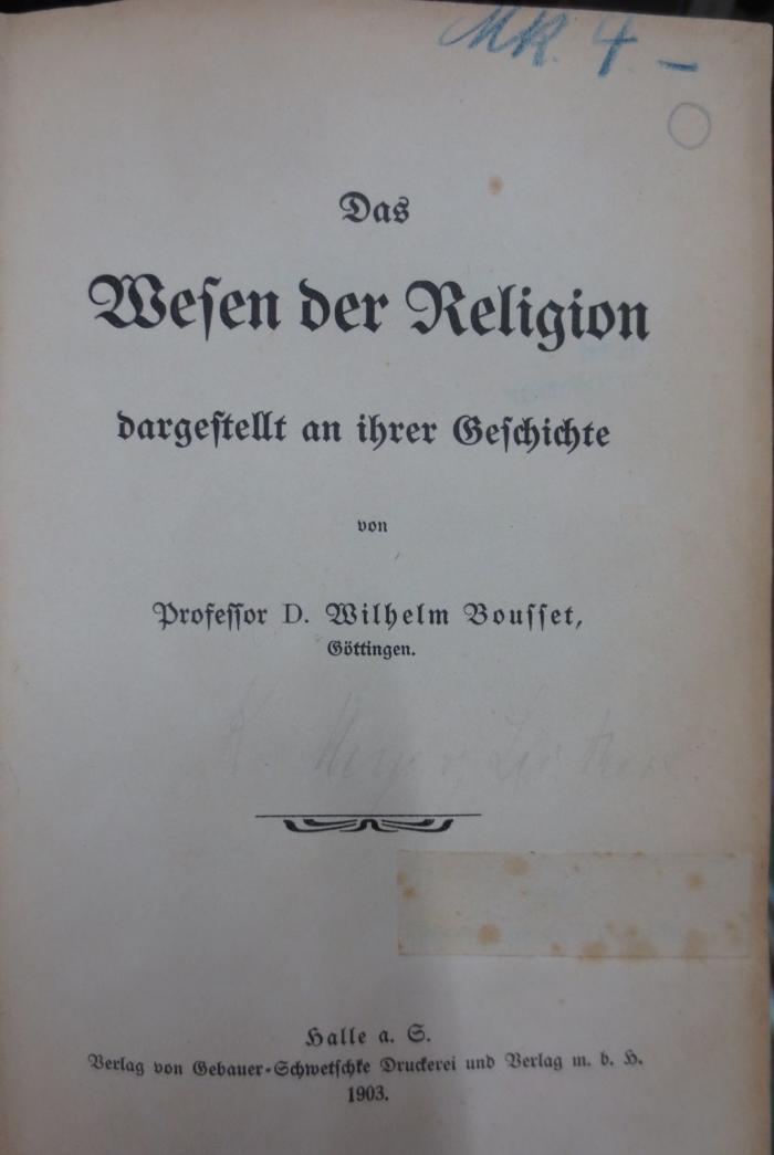 Ua 496 2.Ex.: Das Wesen der Religion dargestellt an ihrer Geschichte (1903)
