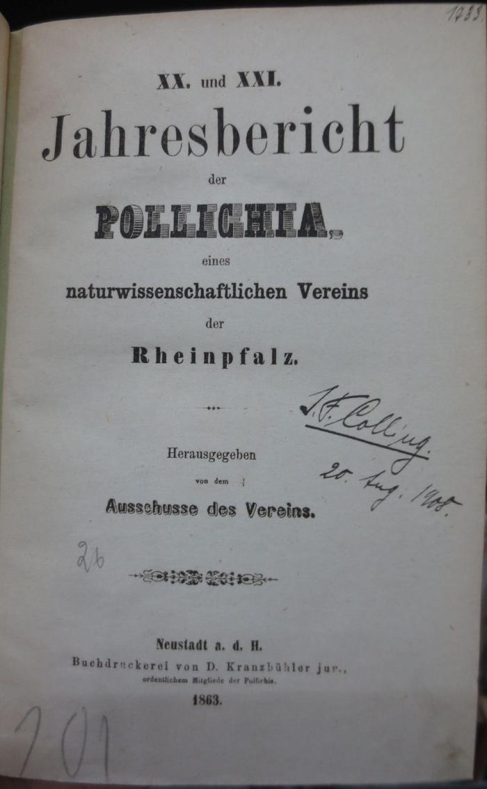Ka 423 20/21. 1863: XX. und XXI. Jahresbericht der Pollichia, eines naturwissenschaftlichen Vereins der Rheinpfalz (1863)