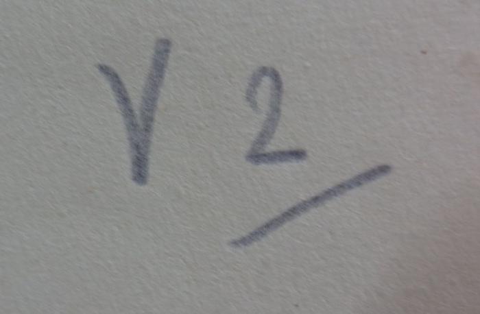 Ka 5 2 Ers.: Atlas der geschützten Pflanzen und Tiere Mitteleuropas. Abteilung II. Geschützte Pflanzen Bayerns (1926);- (unbekannt), Von Hand: Nummer; 'V 2'. 