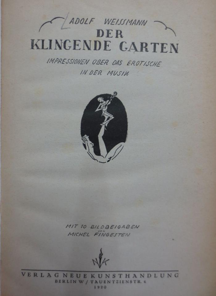 Do 381 n.e.: Der klingende Garten : Impressionen über das erotische in der Musik (1920)