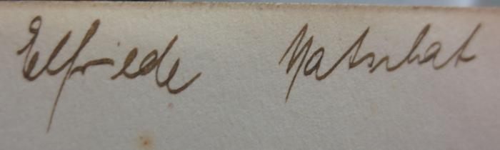 Ka 120 5 Ers.: Schmarotzende Pflanzen (o.J.);- (Matschat, Elfriede), Von Hand: Autogramm, Name; 'Elfriede Matschat'. 