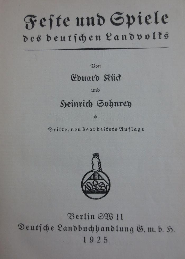 I 13199 c: Feste und Spiele des deutschen Landvolks (1925)