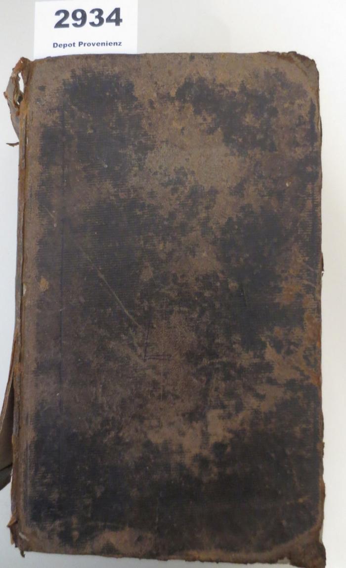  Die Bibel : oder die ganze Heilige Schrift des alten und neuen Testaments : nach der deutschen Übersetzung Dr. Martin Luther's (1824)
