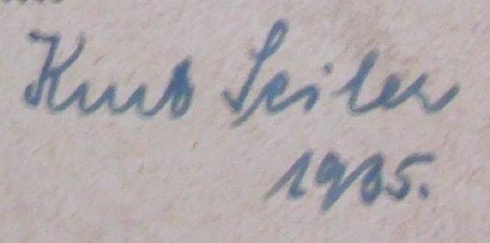 Ua 302 2 2.Ex.: Psychologie der Religion. II. Mythen und Kulte (1920);- (Seiler, Kurt), Von Hand: Autogramm, Name, Datum; 'Kurt Seiler
1935.'. 