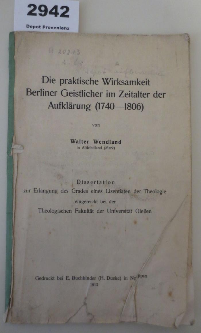  Die praktische Wirksamleit Berliner Geistlicher im Zeitalter der Aufklärung (1740-1806) (1913)