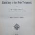 Uf 278 c 3.Ex.: Lehrbuch der Einleitung in das Neue Testament (1897)