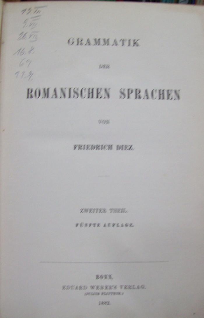 Sg 361 e 2: Grammatik der romanischen Sprachen. Zweiter Theil (1882)