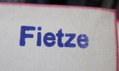 - (Fietze, [?]), Stempel: Name; 'Fietze'.  (Prototyp)