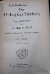 VIII 1044 1917 2.Ex. Ers.: Der Unfug des Sterbens : Ausgewählte Essays (um 1920)