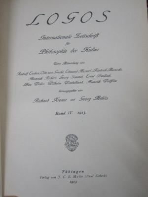 VIII 972 4. 2.Ex.: Logos : Internationale Zeitschrift für Philosophie und Kultur. Band IV. 1913 (1913)