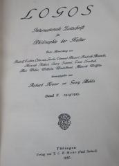 VIII 972 5. 2.Ex.: Logos : Internationale Zeitschrift für Philosophie und Kultur. Band V. 1914/1915 (1915)