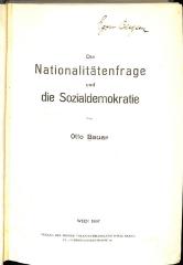 S 3676 : Die Nationalitätenfrage und die Sozialdemokratie. (1907)