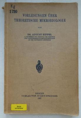 Kg 1790 2.Ex.: Vorlesungen über theoretische Mikrobiologie (1927)