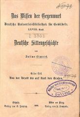 E 3303 : 1 : Deutsche Sittengeschichte. Erster Teil: Von der Urzeit bis auf Karl den Großen. (1889)