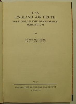 9/1085 : Das England von heute. Kulturprobleme, Denkformen, Schrifttum. (1932)