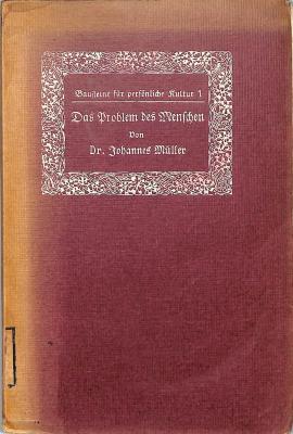 P 3387 : Das Problem des Menschen.  (1908)