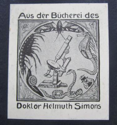 Ki 545 f 1: Lehrbuch der Physiologie des Menschen. Erster Band (1911);- (Simons, Hellmuth), Etikett: Abbildung, Exlibris, Berufsangabe/Titel/Branche, Name; 'Aus der Bücherei des Doktor Helmuth Simons'.  (Prototyp)