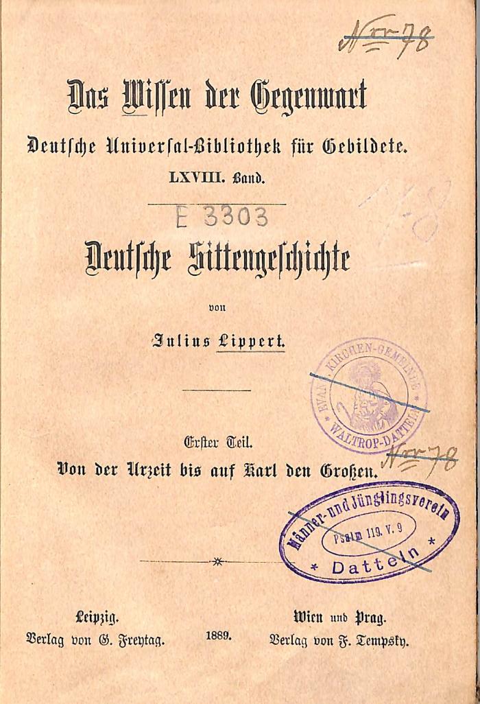 E 3303 : 1 : Deutsche Sittengeschichte. Erster Teil: Von der Urzeit bis auf Karl den Großen. (1889)