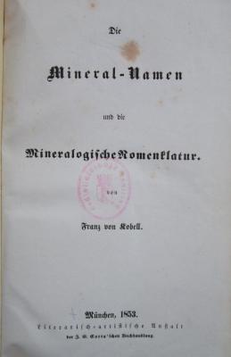 Ke 635: Die Mineral-Namen und die Minaralogische Nomenklatur (1853)