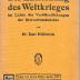 Kps 5632 : Entstehung des Weltkrieges im Lichte der Veröffentlichungen der Dreiverbandmächte. (1915)