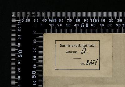 - (Rabbinerseminar zu Berlin), Etikett: Name, Signatur; 'Seminarbibliothek. Abteilung D No. 2631'. 