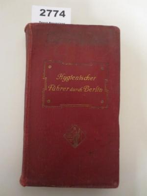  Hygienischer Führer durch Berlin (1907)