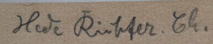 B 175 34 b 3: Un det jloobste? (1923);- (Richter, Hede), Von Hand: Autogramm, Name; 'Hede Richter. Ch.'. 