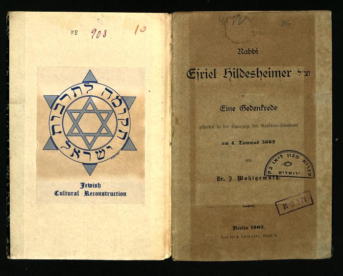 FE 908 : Rabbi Ezriel Hildesheimer. Eine Gedenkrede. (1902)