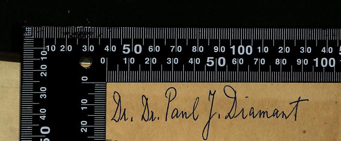 - (Diamant, Paul Josef), Von Hand: Autogramm, Name; 'Dr. Dr. Paul J. Diamant'. 