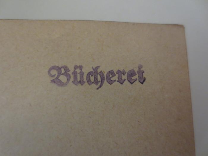 - (Deutsches Reich. Reichsministerium des Innern), Stempel: Berufsangabe/Titel/Branche; 'Bücherei'.  (Prototyp)