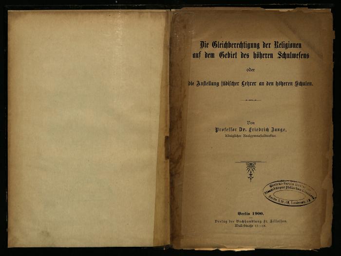 ER II 1956 : Die Gleichberechtigung der Religionen auf dem Gebiet des höheren Schulwesens oder die Anstellung jüdischer Lehrer an den höheren Schulen (1900)