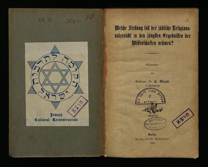 ER II 3204 : Welche Stellung soll der jüdische Religionsunterricht zu den jüngsten Ergebnissen der Wissenschaft nehmen? (1895)
