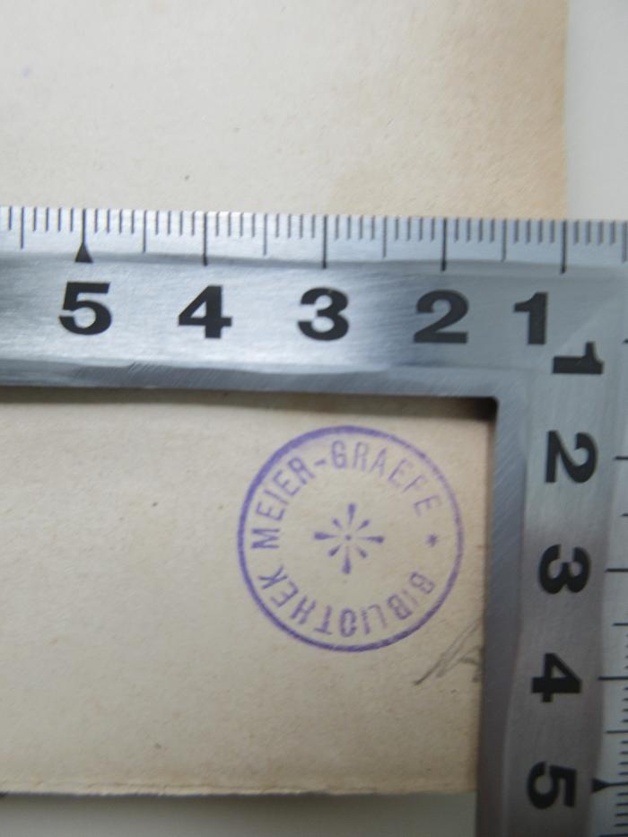 - (Meier-Graefe, Julius), Stempel: Name, Berufsangabe/Titel/Branche; 'Bibliothek Meier-Graefe'.  (Prototyp)