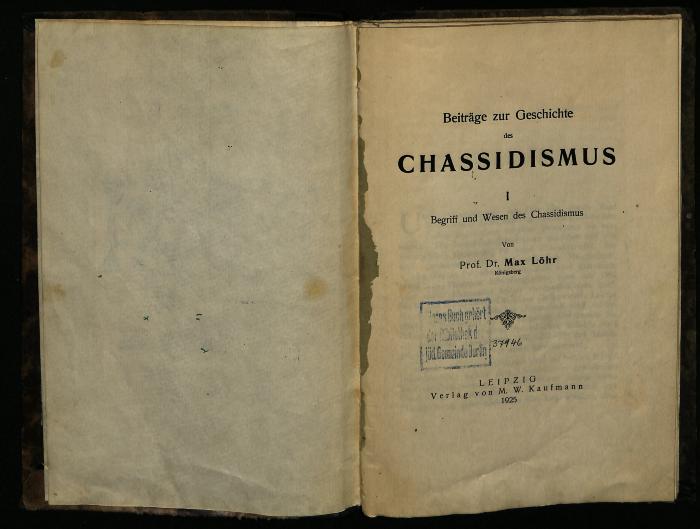 CH 128 : Beiträge zur Geschichte des Chassidismus. I. Begriff und Wesen des Chassidismus (1925)