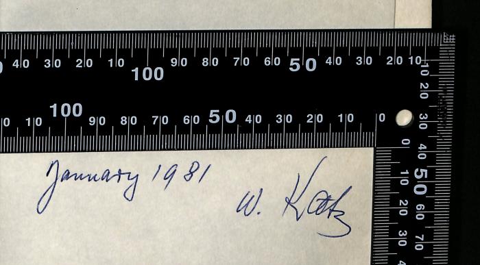 - (Katz, William (Willy);Leo Baeck Institute Jerusalem), Von Hand: Datum, Autor; 'January 1981

W. Katz'. 