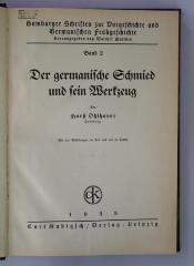 Q 357 (ausgesondert) : Der germanische Schmied und sein Werkzeug (1939)
