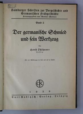 Q 357 (ausgesondert) : Der germanische Schmied und sein Werkzeug (1939)