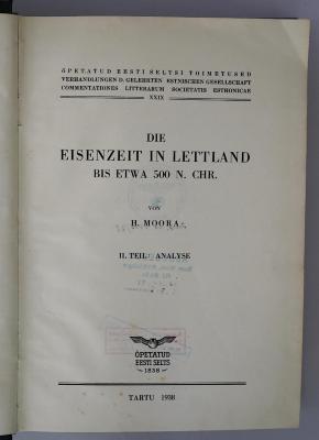 Q 128 (ausgesondert) : Die Eisenzeit in Lettland bis etwa 500 n. Chr. II. Teil (1938)